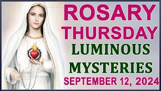 The Rosary Today I Thursday I September 12 2024 I The Holy Rosary I Luminous Mysteries [upl. by Ogg]