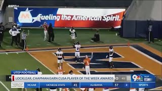 UTEPs Locklear Chapman earn CUSA Player of the Week awards [upl. by Bully501]