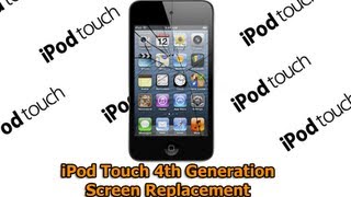 iPod Touch 4th Generation Screen Replacement [upl. by Ozzy]