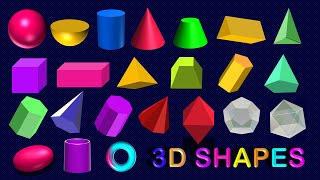 3D Shape Names  20 Three Dimensional Shape Names  Geometrical Shapes [upl. by Bonacci]