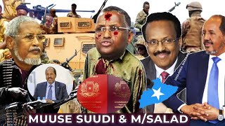 DEG DEG Muuse Suudi oo qaatay goaan ka Farxiyay Xasan sheikh amp Dowladd somalia oo lagu Dheganyahay [upl. by Gnous]