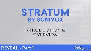 Sonivox Stratum  Introduction  Supersaw FM Synth  Part 1 [upl. by Yeldua]