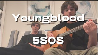 Youngblood  5SOS Cover [upl. by Grath]