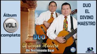 DUO EL DIVINO MAESTRO  Vol1 Álbum Completo [upl. by Ailices]