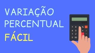 Como Calcular Variação Percentual na Calculadora Comum  Método Super Fácil [upl. by Hendrix697]