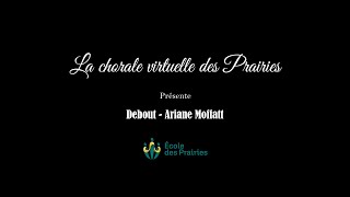 Chorale virtuelle des Prairies Debout  Ariane Moffatt [upl. by Ellennad27]