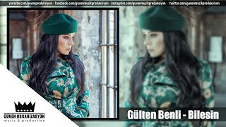 Gülten Benli  Bilesin [upl. by Idolem183]