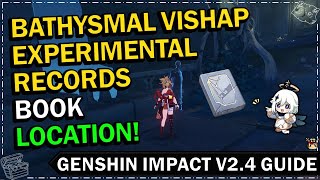 How To Get The Bathysmal Vishap Experimental Records Book Collection of Dragons amp Snakes Quest [upl. by Learsiy]