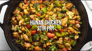 Hunan Chicken Stir Fry [upl. by Asirac11]