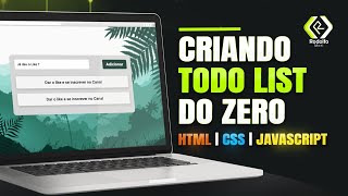 Projeto JavaScript para iniciantes  Aprenda como criar um To Do List com HTML CSS e JavaScript [upl. by Nivel]