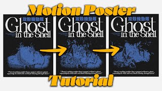 Motion Poster Tutorial using Adobe Photoshop [upl. by Kallick]