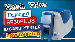 Datacard SP30plus how to setup [upl. by Eiduj]