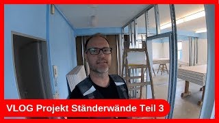 VLOG Projekt Metall  Ständerwände W112 Teil 3  Trockenbau  Dachausbau DIY [upl. by Alacim]