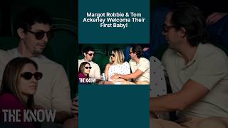 Margot Robbie amp Tom Ackerley Welcome Their First Baby theknowofficial [upl. by Enilkcaj]