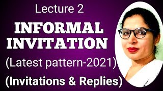 Invitations amp Replies  Lecture 2  Informal Invitation  Let Us Master English [upl. by Korwun472]