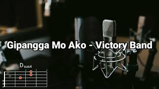 Gipangga Mo Ako  Victory Band  Lyrics and Chords [upl. by Key]