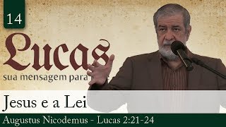 14 Jesus e a Lei  Augustus Nicodemus [upl. by Dorri]