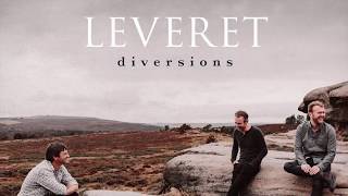 Leveret  Diversions  010319 [upl. by Abdu]