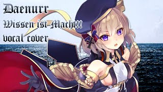 Daenurr  Wissen ist Macht – Z23 『Azur Lane Character Song』 Vocal cover [upl. by Hairem]