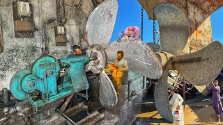 Complete Making Process of Ship ProPellerHow to Manufacture A Ship ProPeller [upl. by Suirada]