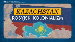 Kazachstan Kolonializm po rosyjsku [upl. by Robinson]