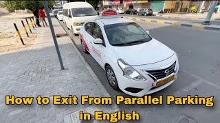 How to Exit from Parallel Parking amp Enter in Roundabout in English [upl. by Uzziel]