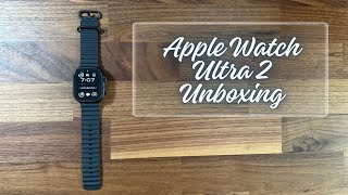 Apple Watch Ultra 2 Black Titanium Unboxing [upl. by Nnail933]