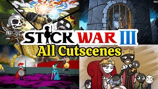 Stick War 3 Campaign King Zareks Map  All Cutscenes [upl. by Dowling]