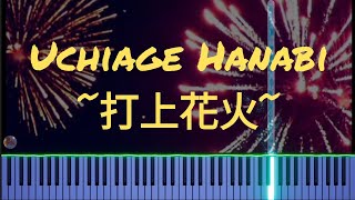 Uchiage Hanabi 打上花火  Piano Tutorial [upl. by Iadrahs]