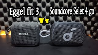 Anker soundcore select 4 go vs Eggel Fit 3  Sound Test [upl. by Menard]