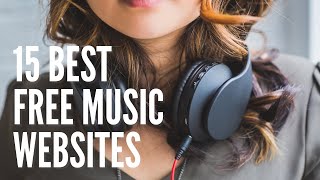 Top 15 Best Free Music Websites To Download Songs Legally In 2021 Free Music [upl. by Niowtna]