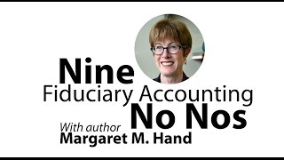 Nine Fiduciary Accounting NoNos [upl. by Ettelliw]