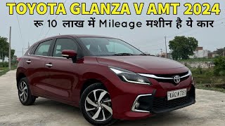 Toyota Glanza V AMT Top Model 2024 ✅ Detailed Walkaround Review Features Price 🔥 [upl. by Libbie195]