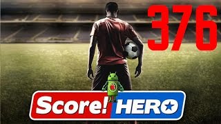 Score Hero Level 376 Walkthrough  3 Stars [upl. by Jayson]