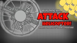 MAKING AN ATTACK HELICOPTER  Fantasy Tank Creator  Diepio [upl. by Deden598]