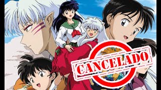 Inuyasha cancelado  La historia detrás de su cancelación en el primer anime [upl. by Gonzales403]