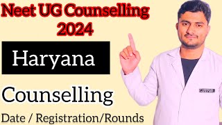 Dates for Haryana State Counselling Neet UG 2024 neet2024 Rounds in Haryana Neet Counselling [upl. by Enyahc]