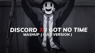 Discord x I got no time  Full Mashup   The Living Tombstone [upl. by Eibber799]