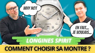 Comment CHOISIR sa MONTRE  LEO raconte POURQUOI il a choisi la LONGINES SPIRIT S5E6 [upl. by Thirzia]