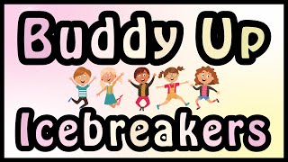 Buddy Up Icebreaker Game for Kids  Team Building  Back to School Brain Break waudio [upl. by Enaywd380]