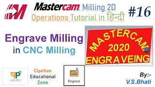 Mastercam Mill 2D  Engrave Milling Operation  Roughing  Tool Selection  Engraving [upl. by Eillah]