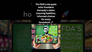 FDA’s Bold Nutrition Goals Inspired by Kennedy—Here’s What It Means for You news food shors [upl. by Assenal]