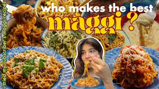 i rated your maggi recipes to find the best one 👑 [upl. by Saree]