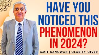 Have You Noticed This Pheneomenon In 2024 [upl. by Anialad]