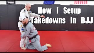 How I Setup Takedowns in BJJ [upl. by Annahael]