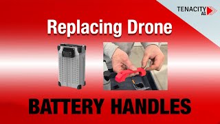 Replacing Drone Battery Handles for Better Durability [upl. by Zitella]