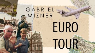 Gabriel Mizner Euro Tour 2024 [upl. by Yluj553]