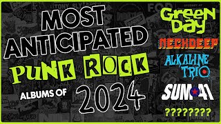 Most Anticipated Punk Rock Albums of 2024 [upl. by Annet]