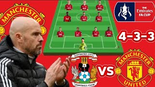 FA Cup Semi Final Coventry vs Manchester united Potential 433 Line Up With Mount Season 20232024 [upl. by Atnwahsal]