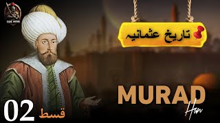 Sultan Murad Han Episode 2  Conquest Of Thrace  Pure History [upl. by Lednic]